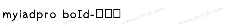 myiadpro boId字体转换